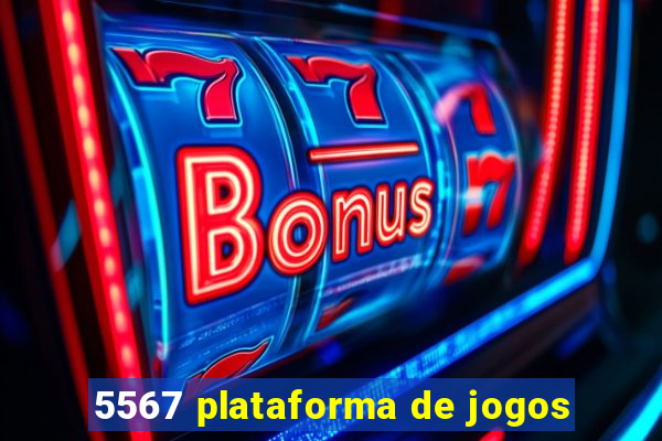 5567 plataforma de jogos